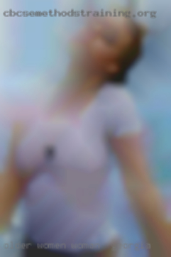 Older women sex busty chubby girl woman in Georgia.