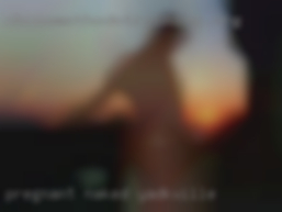 Pregnant naked on the wives pussy in Yadkinville.